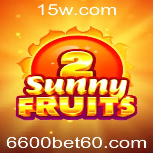 Descobrindo o Emocionante Mundo de SunnyFruits2 e 6600bet